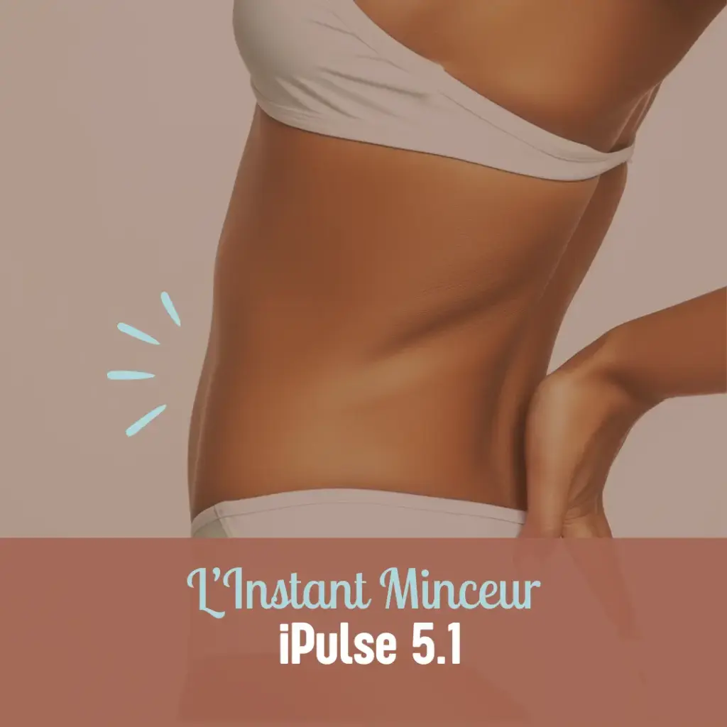 Offre Instant Minceur iPulse 5.1 (45mn)